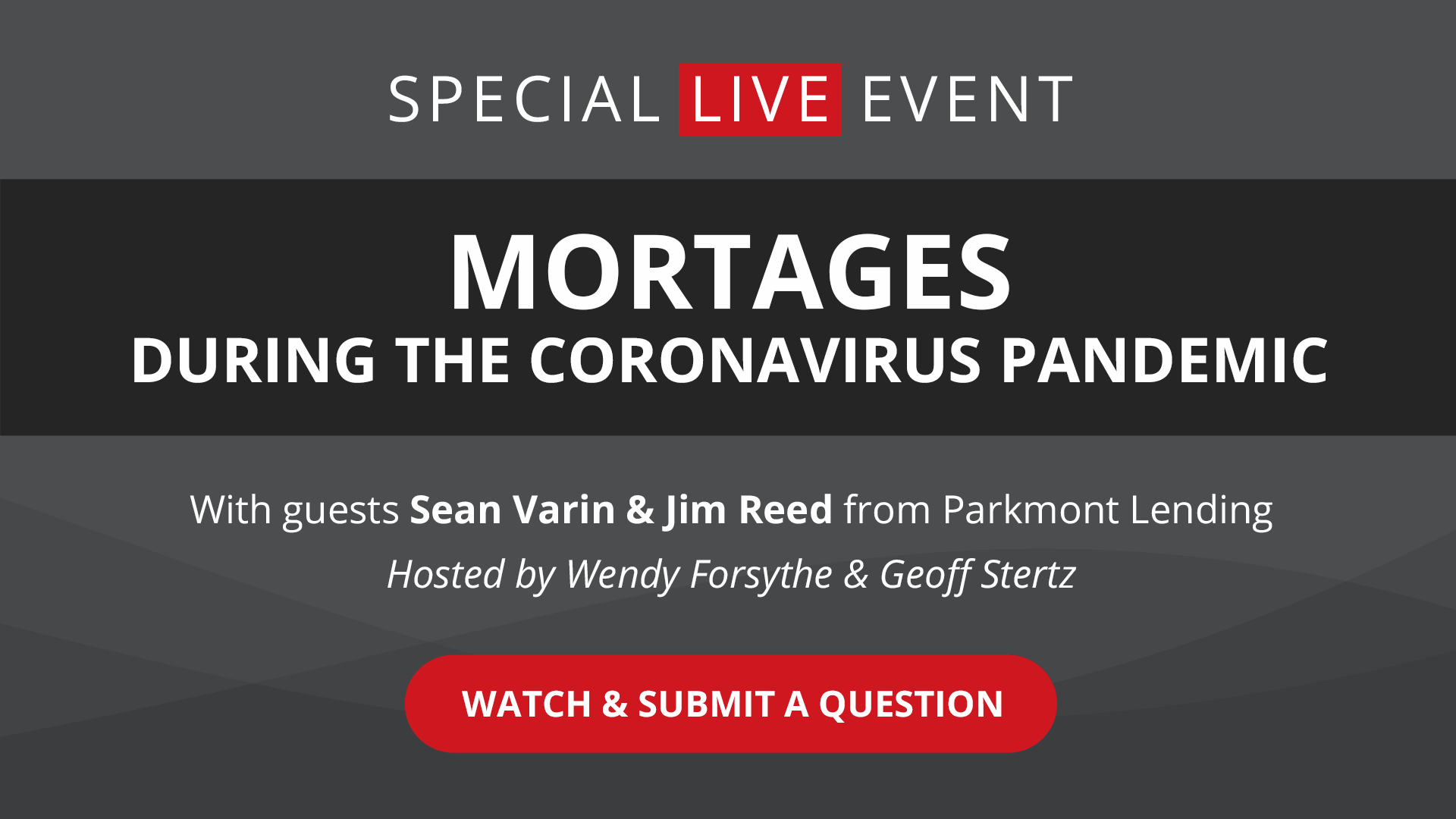 Featured image for “Mortgages During The Coronavirus Pandemic | Parkmont Lending & Wendy Forsythe”