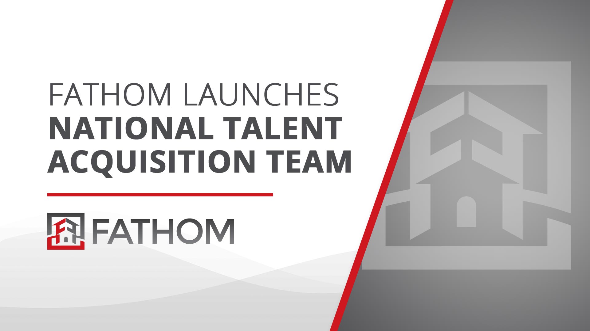 Featured image for “Fathom Realty Launches National Talent Acquisition Team”