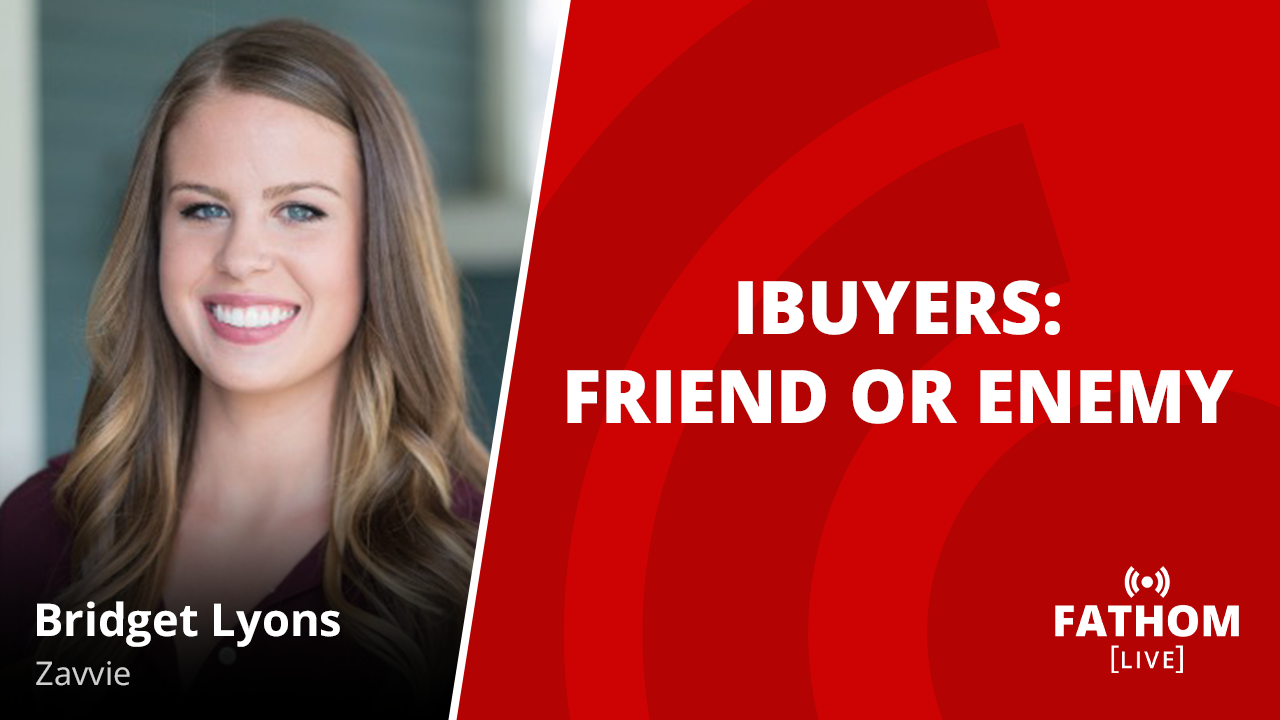 Featured image for “iBuyers: Friend or Enemy”