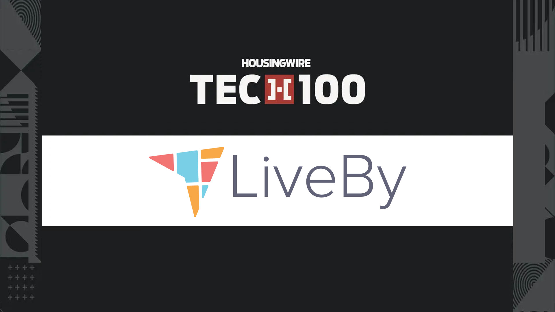 Featured image for “Fathom Holdings’ LiveBy Recognized Among HousingWire’s Tech100 Real Estate Innovators”